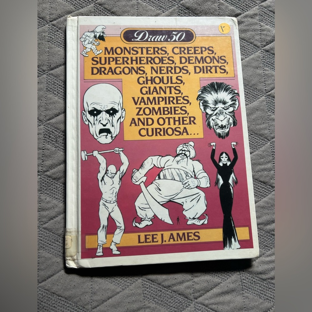 Draw 50 Monsters, Creeps & Curiosa by Lee J. Ames - Vintage Hardcover Book